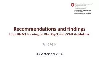 Recommendations and findings from RHMT training on PlanRep3 and CCHP Guidelines