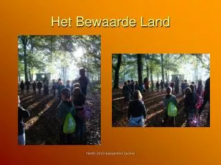 het bewaarde land