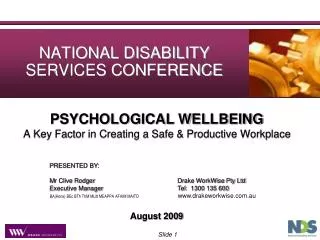 PSYCHOLOGICAL WELLBEING A Key Factor in Creating a Safe &amp; Productive Workplace