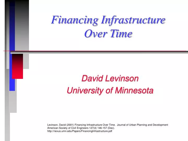 financing infrastructure over time