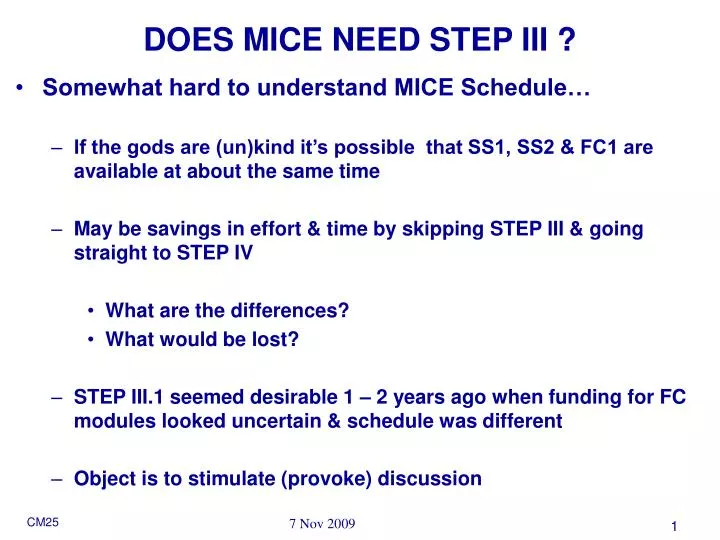 does mice need step iii
