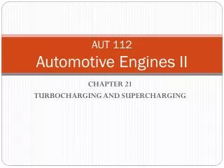 AUT 112 Automotive Engines II