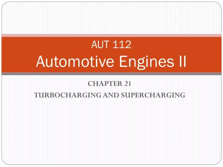 aut 112 automotive engines ii