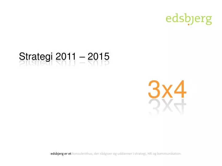 strategi 2011 2015 3x4