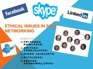 ETHICAL ISSUES IN SOCIAL NETWORKING