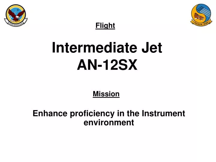 intermediate jet an 12sx