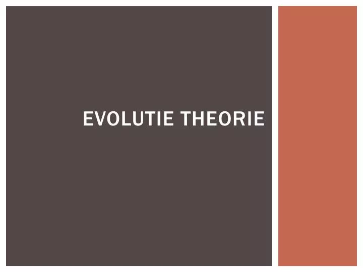evolutie theorie