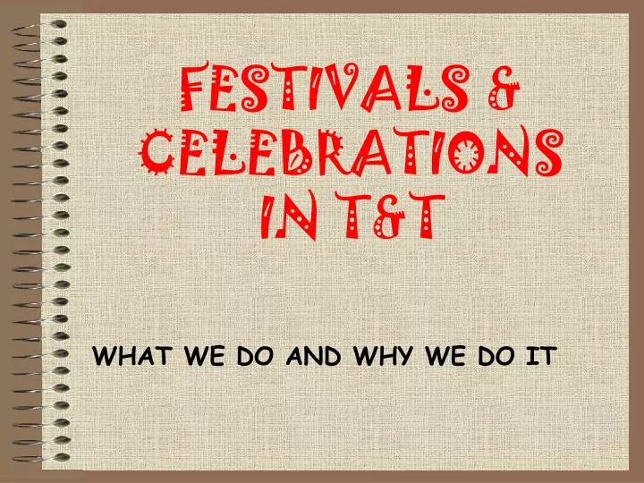 festivals celebrations in t t