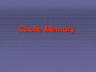 Cache Memory