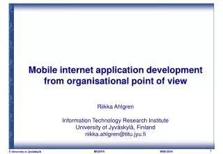 Mobile internet application development from organisational point of view