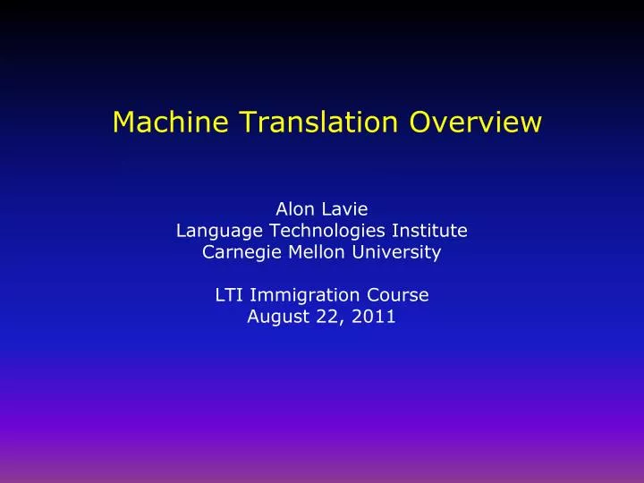 machine translation overview