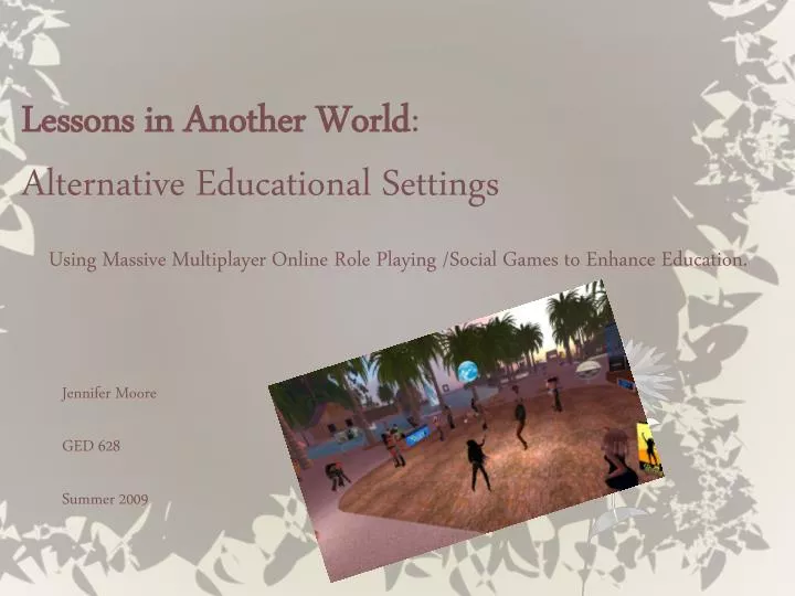lessons in another world alternative educational settings