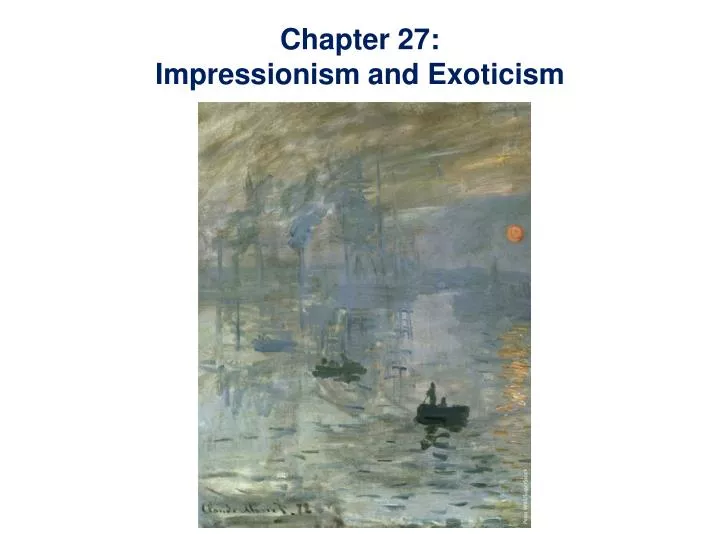 chapter 27 impressionism and exoticism