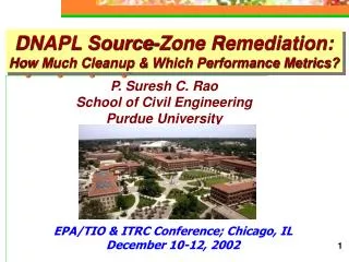 DNAPL Source-Zone Remediation: How Much Cleanup &amp; Which Performance Metrics?