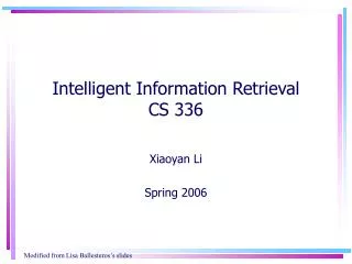 Intelligent Information Retrieval CS 336