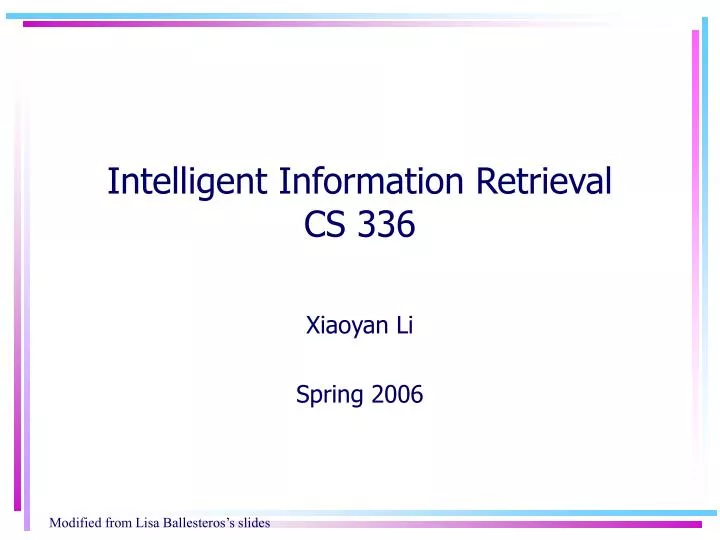 intelligent information retrieval cs 336