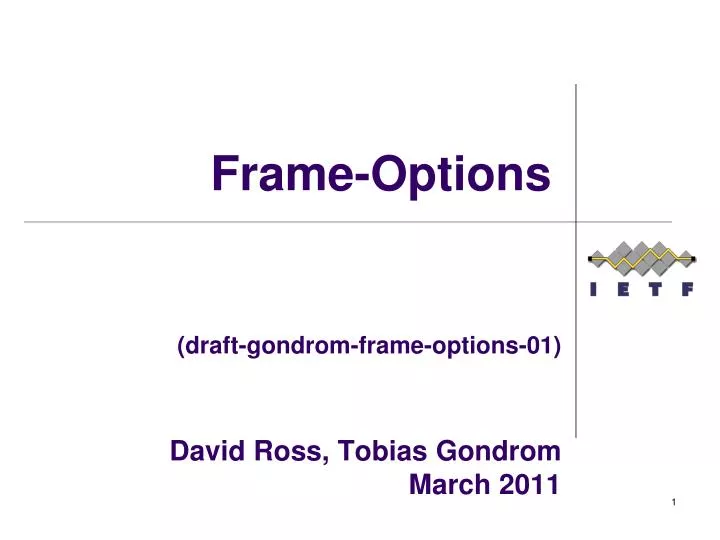 draft gondrom frame options 01 david ross t obias gondrom march 2011