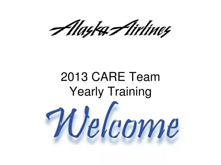 2013 care team yearly training