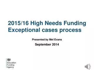 2015/16 High Needs Funding Exceptional cases process