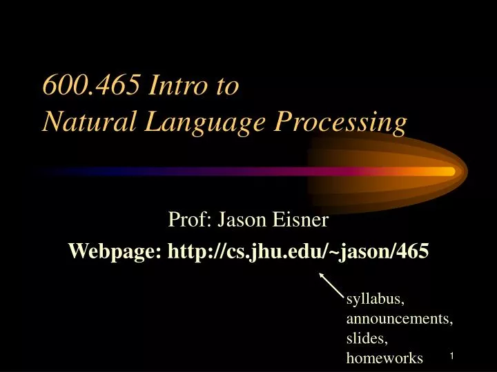 600 465 intro to natural language processing