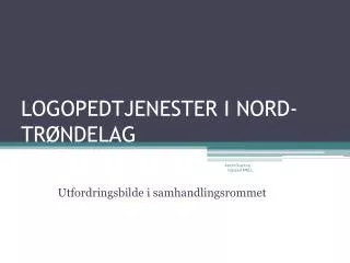logopedtjenester i nord tr ndelag