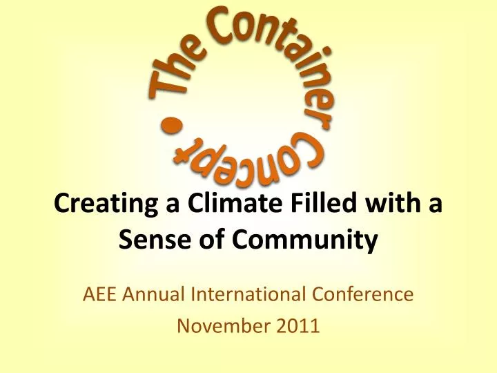 creating a climate filled with a sense of community