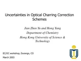 Uncertainties in Optical Charring Correction Schemes