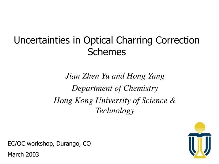 uncertainties in optical charring correction schemes