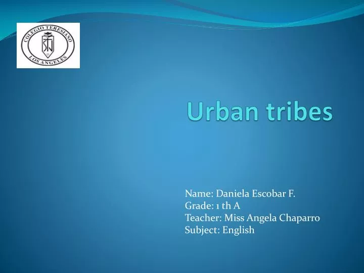 urban tribes