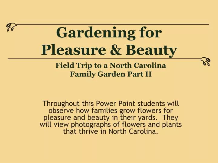gardening for pleasure beauty