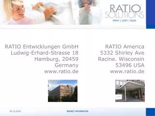 RATIO Entwicklungen GmbH Ludwig-Erhard-Strasse 18 Hamburg, 20459 Germany ratio.de