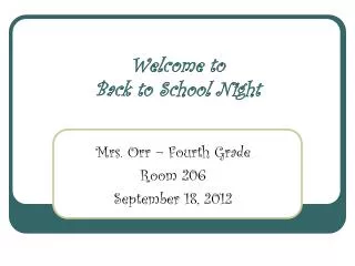 Welcome to Back to School Night