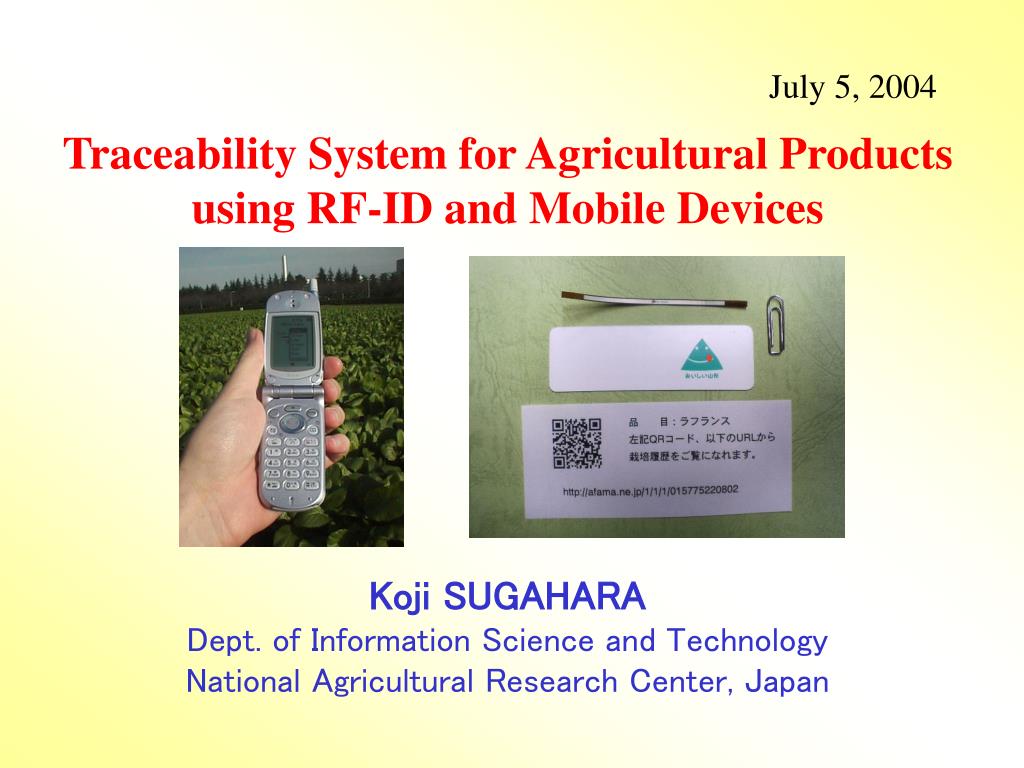 PPT - Traceability System for Agricultural Products using RF-ID and ...