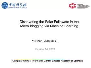 Discovering the Fake Followers in the Micro-blogging via Machine Learning