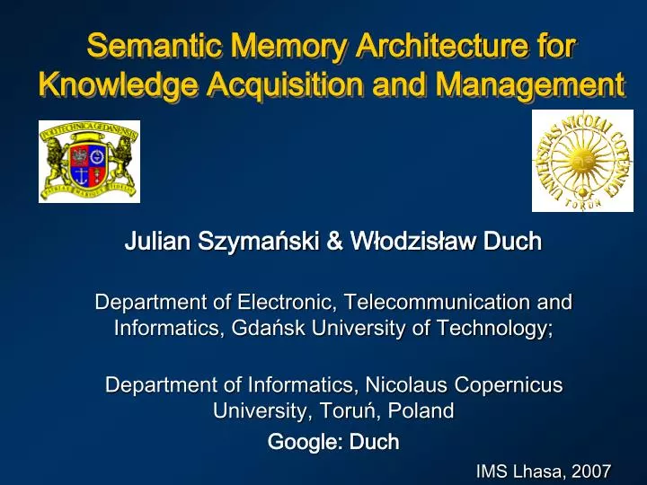 semantic memory architecture for knowledge acquisition and management