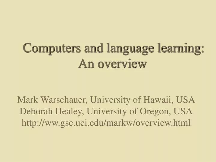computers and language learning an overview