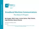 Mare-Fi Project: Revolutionizing Land-Sea Wi-Fi Communications - slide 1