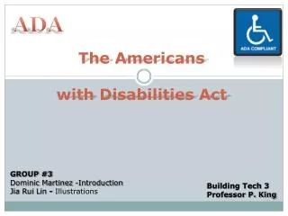 The Americans with Disabilities Act