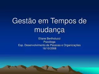 gest o em tempos de mudan a