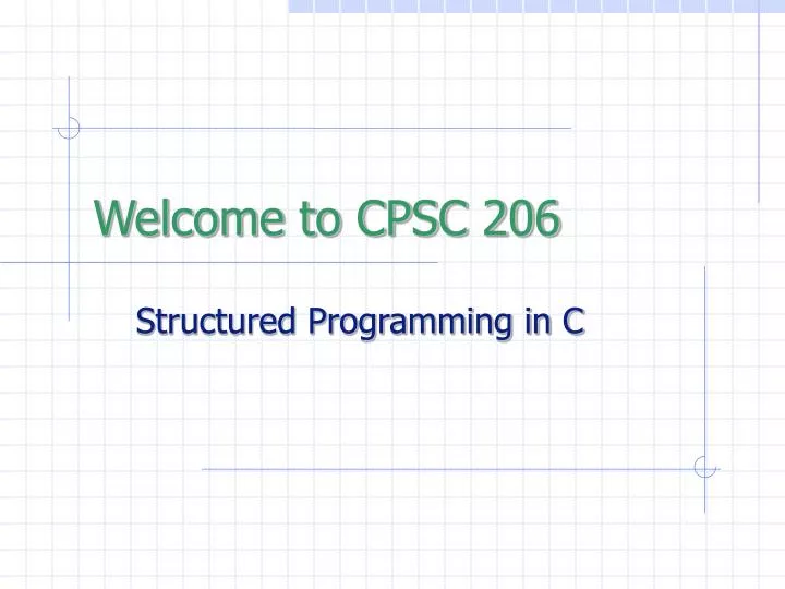 welcome to cpsc 206