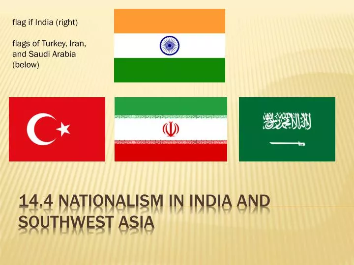 14 4 nationalism in india and southwest asia