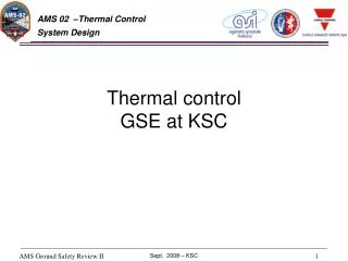 Thermal control GSE at KSC