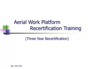 Aerial Work Platform Recertification Training