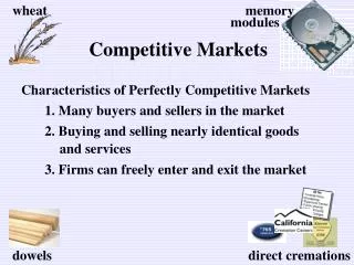 1. Many buyers and sellers in the market