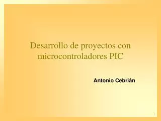 desarrollo de proyectos con microcontroladores pic