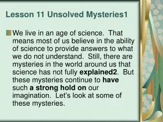 Lesson 11 Unsolved Mysteries1