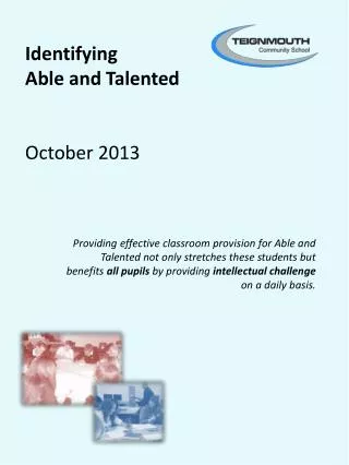 Identifying Able and Talented October 2013