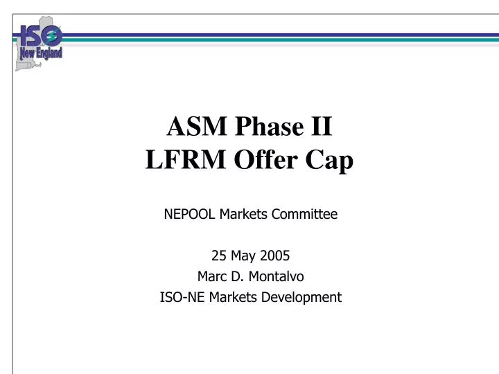 asm phase ii lfrm offer cap