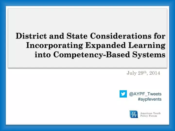 district and state considerations for incorporating expanded learning into competency based systems