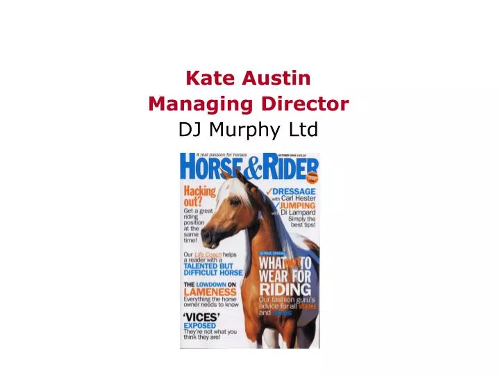 kate austin managing director dj murphy ltd